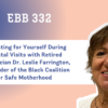 EBB 332 – Advocating for Yourself during Prenatal Visits with Retired Obstetrician Dr. Leslie Farrington, Co-Founder of the Black Coalition for Safe Motherhood