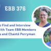 EBB 376 – How to Find and Interview a Doula with Team EBB Members Julie Fors and Chanté Perryman